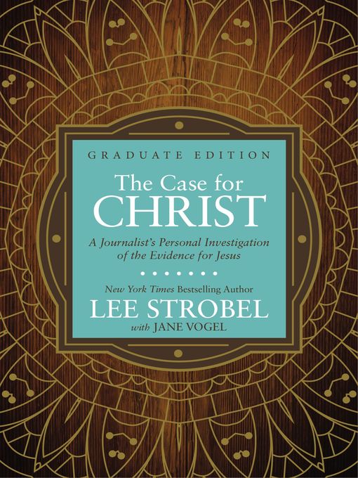 Title details for The Case for Christ Graduate by Lee Strobel - Available